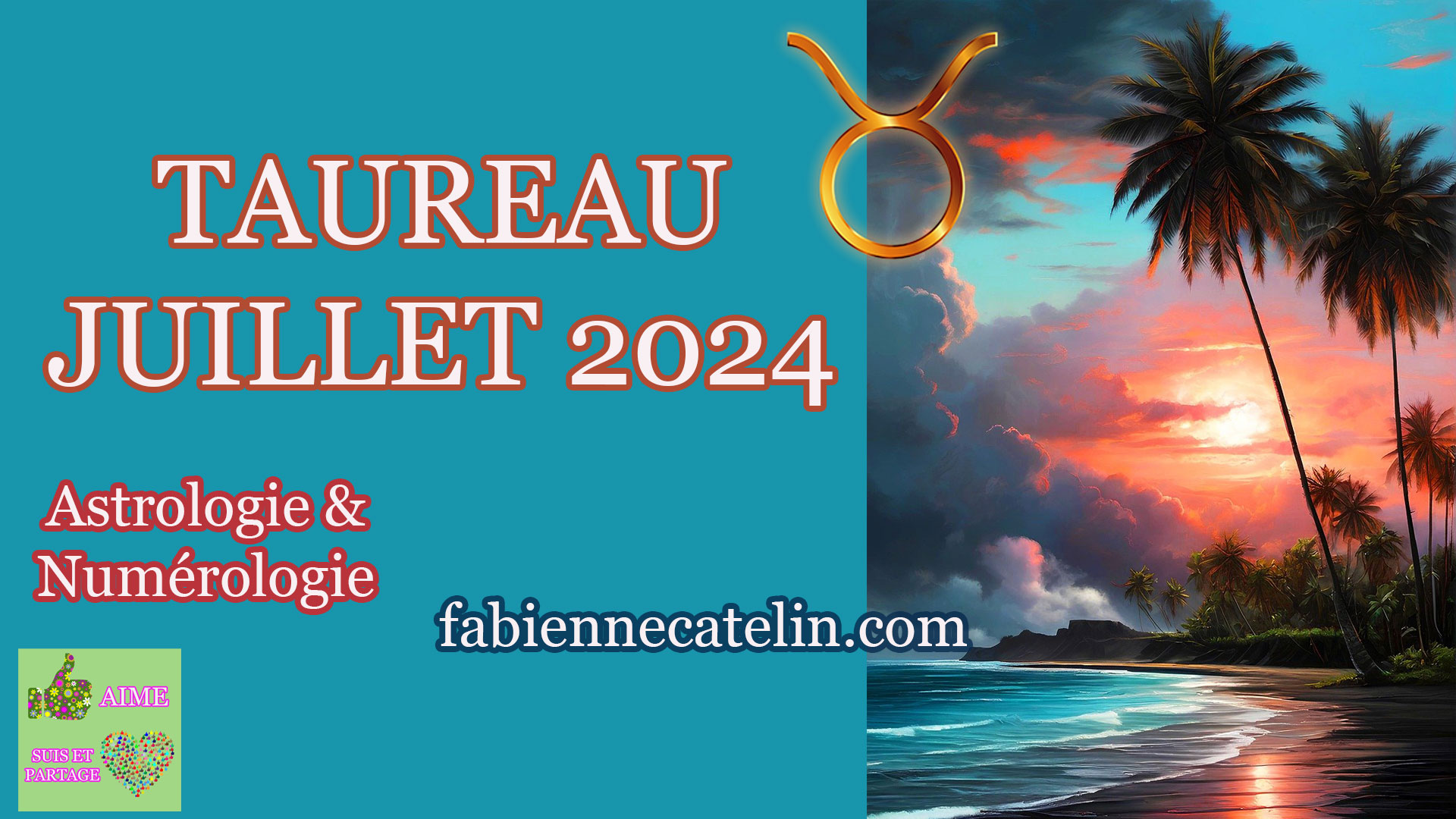 taureau juillet 2024